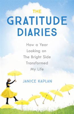 Gratitude Diaries 1473619319 Book Cover