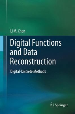 Digital Functions and Data Reconstruction: Digi... 1461456371 Book Cover