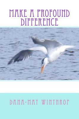 Make a profound difference 1981879676 Book Cover