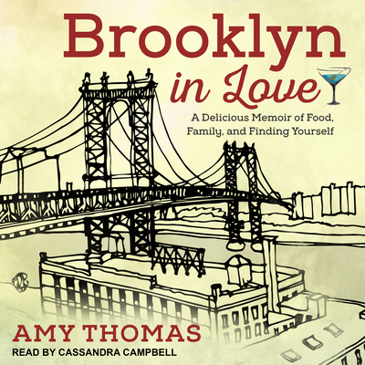Brooklyn in Love: A Delicious Memoir of Food, F... 1541455894 Book Cover