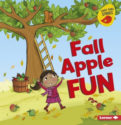 Fall Apple Fun 1541527186 Book Cover