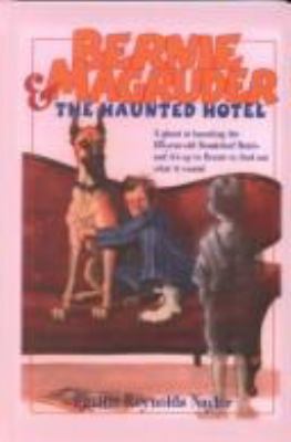 Bernie Magruder & the Haunted Hotel [Large Print] 0786236000 Book Cover