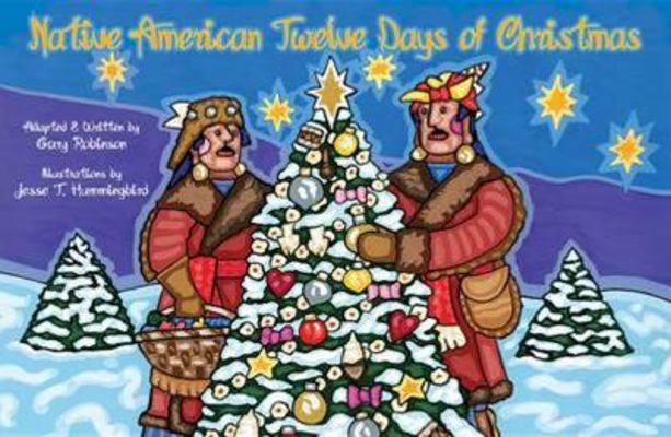 Native American Twelve Days of Christmas 1574161059 Book Cover