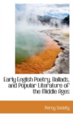 Early English Poetry, Ballads, and Popular Lite... 1113075864 Book Cover