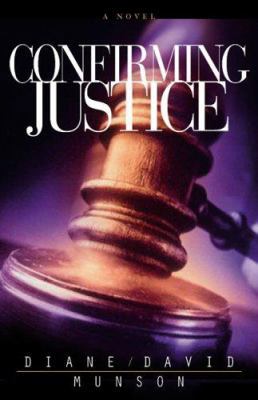 confirming-justice B007RBVXO2 Book Cover