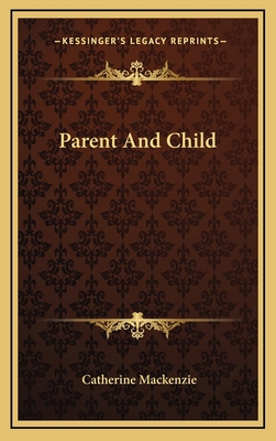 Parent And Child 1166135772 Book Cover