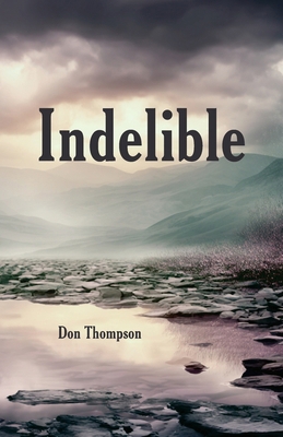 Indelible 195722133X Book Cover