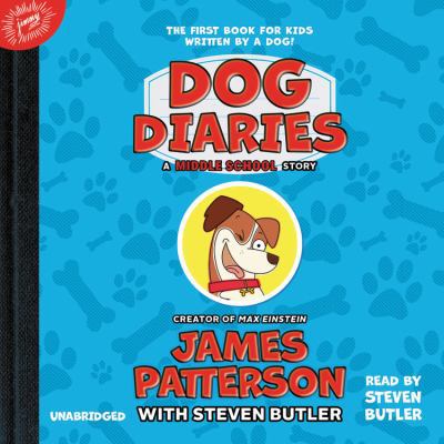 Dog Diaries: A Middle School Story 1549177354 Book Cover