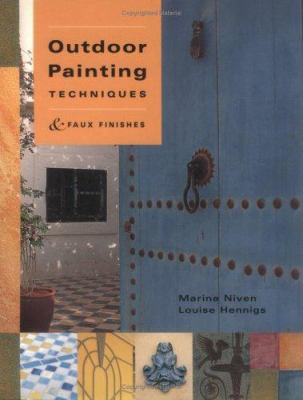 Outdoor Painting Techniques & Faux Finishes 1589230221 Book Cover