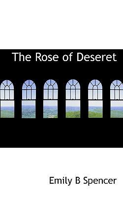 The Rose of Deseret 1117480119 Book Cover