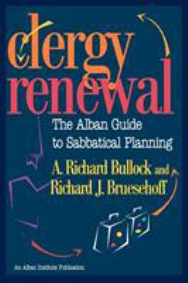 Clergy Renewal: The Alban Guide to Sabbatical P... B08F3MVJFW Book Cover