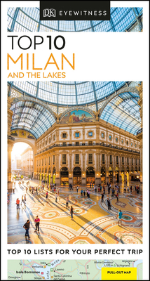 DK Top 10 Milan and the Lakes 0241408571 Book Cover