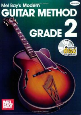 Modern Guitar Method, Grade 2 [With 2 CDs] 0786665165 Book Cover