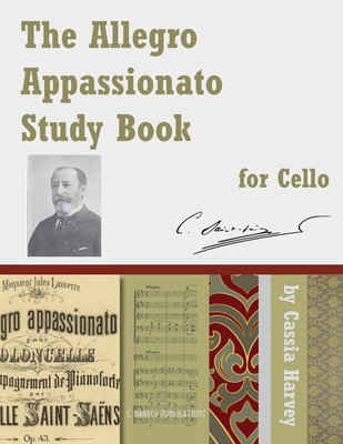 The Allegro Appassionato Study Book for Cello 1635232139 Book Cover