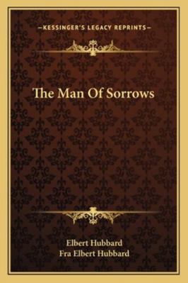 The Man Of Sorrows 1162904720 Book Cover
