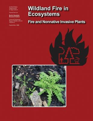 Wildland Fire in Ecosystems: Fire and Nonnative... 1973808234 Book Cover