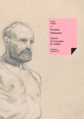 Poemas humanos [Spanish] 8490075913 Book Cover