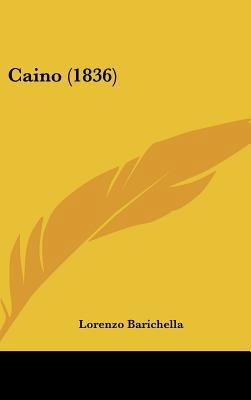 Caino (1836) [Italian] 1162077263 Book Cover