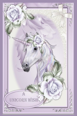 A Unicorn Wish: Enjoy this 2020 Unicorn Monthly... 1702634752 Book Cover