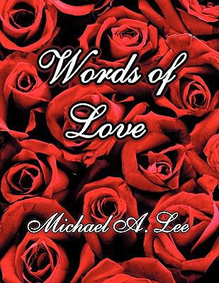 Words of Love 0615438857 Book Cover