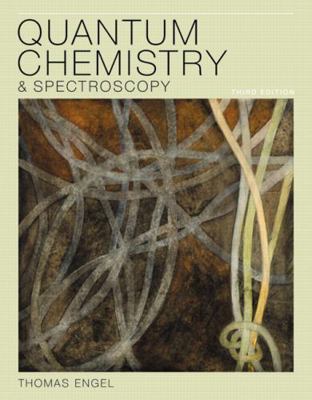 Quantum Chemistry & Spectroscopy 0321766199 Book Cover