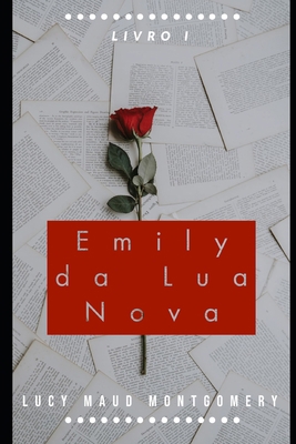 Emily da Lua Nova [Portuguese] B08FV3NM8N Book Cover