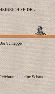 Die Schleppe [German] 3847261525 Book Cover
