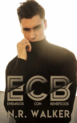 ECB - Enemigos con Beneficios [Spanish] 1923086200 Book Cover