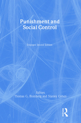 Punishment and Social Control: Essays in Honor ... 0202307026 Book Cover