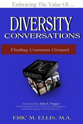 Embracing The Value Of.... Diversity Conversati... 0692181059 Book Cover