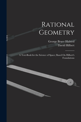 Rational Geometry: A Text-Book for the Science ... 1017647534 Book Cover