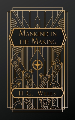 Mankind in the Making B0D3JKV99L Book Cover