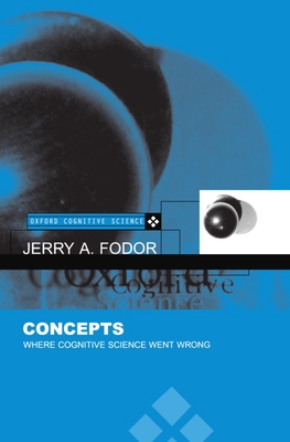 Concepts: Exposing Postmodernist Myths about Sc... 0198236379 Book Cover