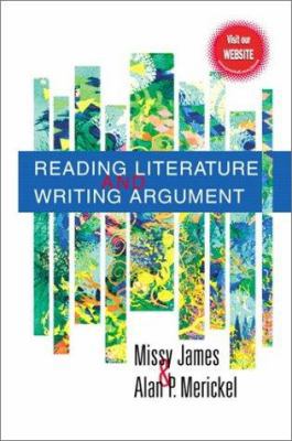 Reading Literature and Writing Argument 0130880116 Book Cover