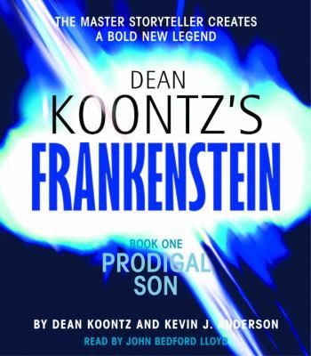 Dean Koontz's Frankenstein: Prodigal Son 0739317113 Book Cover