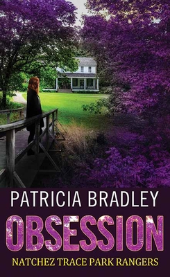 Obsession: Natchez Trace Park Rangers [Large Print] 1643589393 Book Cover