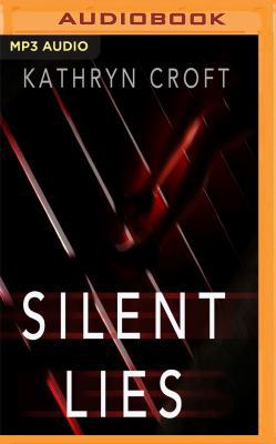 Silent Lies 1978601662 Book Cover