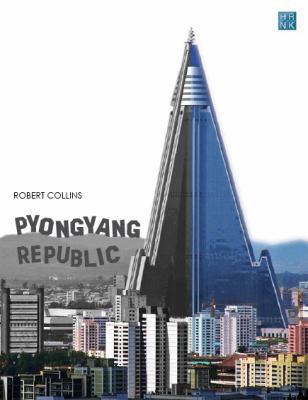Paperback Pyongyang Republic : North Korea's Capital of Human Rights Denial Book