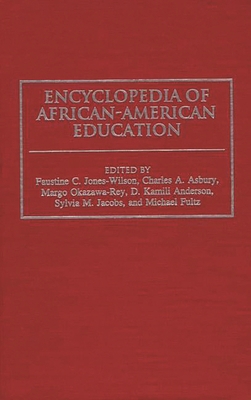 Encyclopedia of African-American Education 031328931X Book Cover