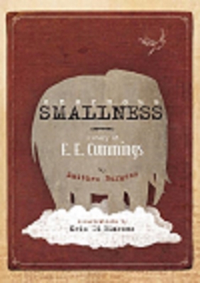 Enormous Smallness: A Story of e. e. cummings 159270171X Book Cover