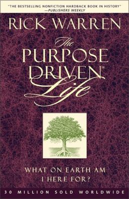 Purpose Driven Life: What On Earth Am I Here For 0310335515 Book Cover
