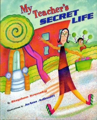 My Teacher's Secret Life 0689802714 Book Cover