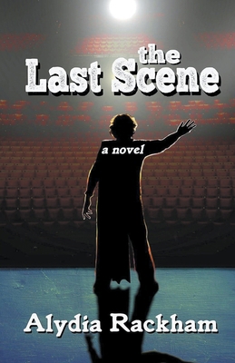The Last Scene B0CYRD85BG Book Cover