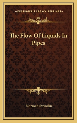 The Flow Of Liquids In Pipes 1168787009 Book Cover