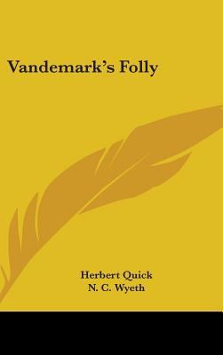 Vandemark's Folly 0548420726 Book Cover