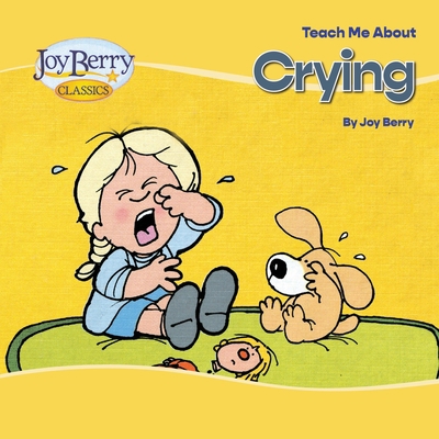 Teach Me About Crying 163617129X Book Cover