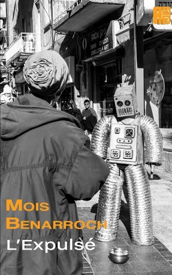 L'Expulsé [French] B089M6P7ZJ Book Cover