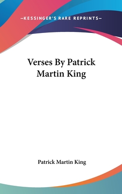 Verses By Patrick Martin King 0548427399 Book Cover