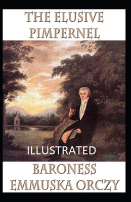 Paperback The Elusive Pimpernel Illustrated Book