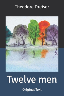 Twelve men: Original Text B085K6R25Y Book Cover